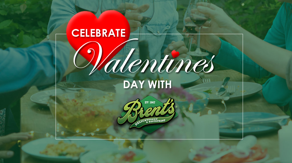 Desserts to Enjoy on Valentine’s Day 2022 with Brent’s Deli